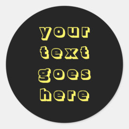 eigens für Sie veränderter Text hier persönlicher  Runder Aufkleber