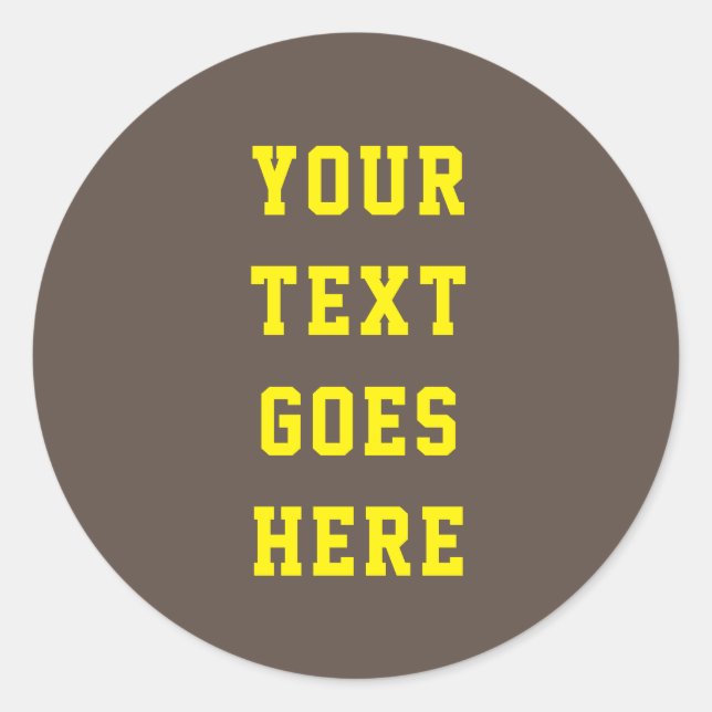 eigens für Sie veränderter Text hier persönlicher  Runder Aufkleber (Vorderseite)