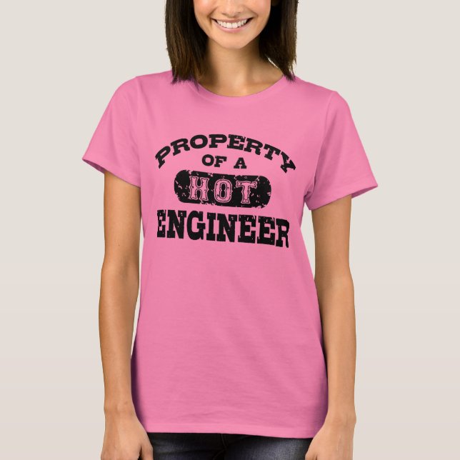 Eigenschaft eines Hot Engineers T-Shirt (Vorderseite)