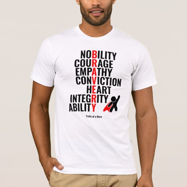 Eigenschaften eines Helden T-Shirt (Vorderseite)