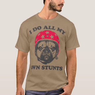 EIGENSTUNTS T-Shirt