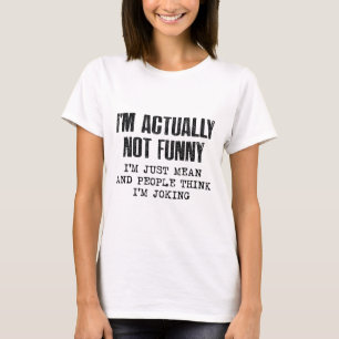 Eigentlich bin ich nicht lustig T-Shirt