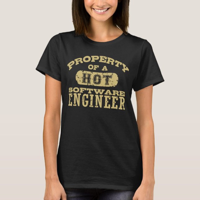 Eigentum an einem Hot Software Engineer T-Shirt (Vorderseite)