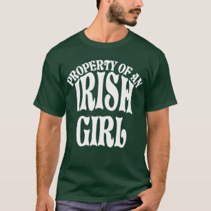 Eigentum an einem irischen Mädchen T-Shirt