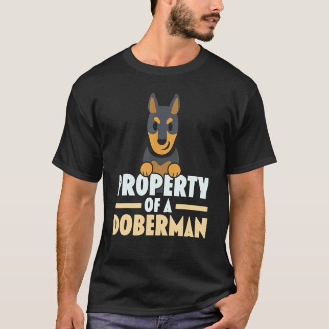Eigentum an einer Doberman Hunde Zucht Welpenpferd T-Shirt (Vorderseite)