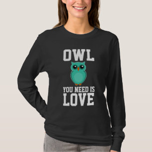 EIGENTUM, DAS SIE BRAUCHEN, IST LIEBE Funny T - Sh T-Shirt