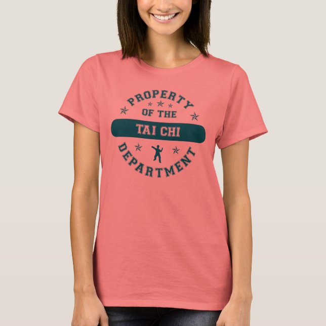 Eigentum der Abteilung Tai Chi T-Shirt (Vorderseite)