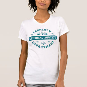 Eigentum der Strafjustiz-Abteilung T-Shirt