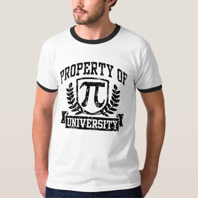 Eigentum der Universität Pi T-Shirt (Vorderseite)