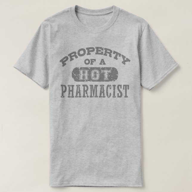 Eigentum eines Apothekers T-Shirt (Design vorne)