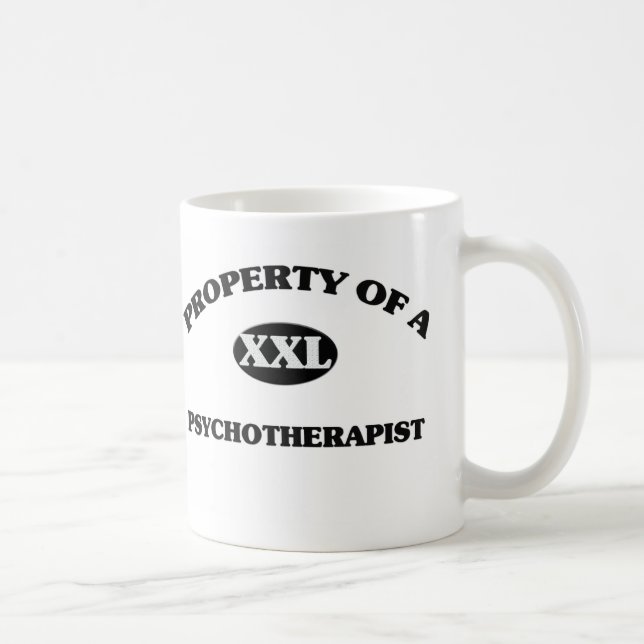 Eigentum eines PSYCHOTHERAPEUTEN Kaffeetasse (Rechts)