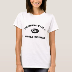 Eigentum eines UNTERSEEingenieurs T-Shirt