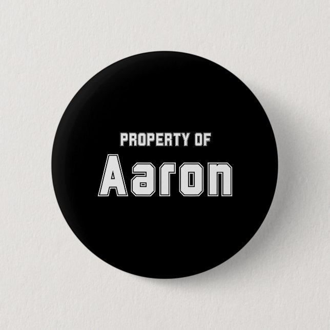 Eigentum von Aaron Funny Bachelorette Geschenke fü Button (Vorderseite)
