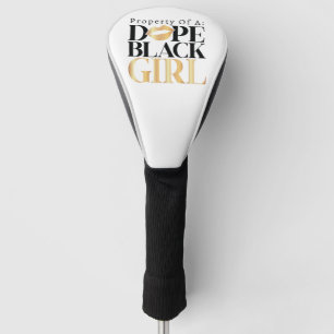 Eigentum von Dope Black Girl Custom Golf Head Cove Headcover