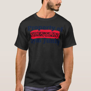 Eigentum von Gym JunkyWRESTLING T-Shirt