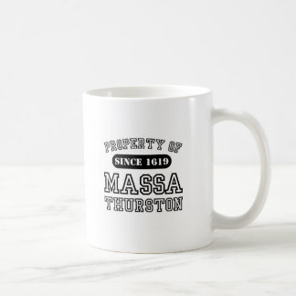 Eigentum von Massa Thurston Tasse
