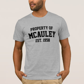 Eigentum von McAuley T-Shirt