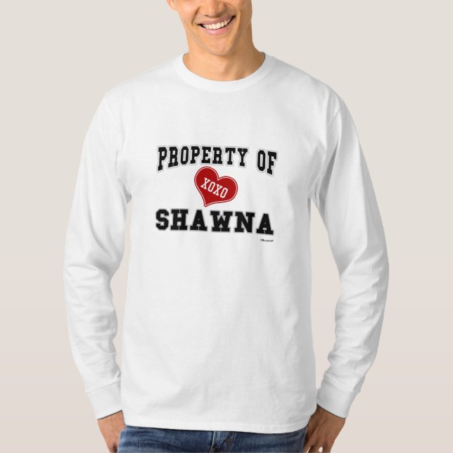 Eigentum von Shawna T-Shirt (Vorderseite)