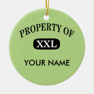 Eigentum von XXL Ihr Name Keramik Ornament