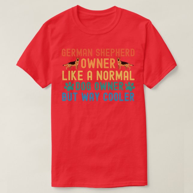 Eigentümer der deutschen Schäferhirte T-Shirt (Design vorne)