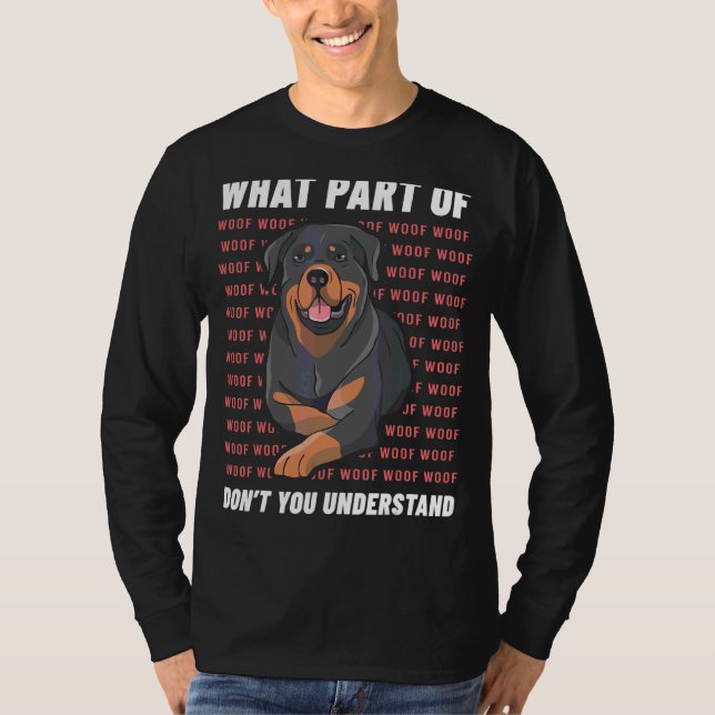Eigentümer Old Rottweiler Dog Walker Language Woof T-Shirt (Vorderseite)