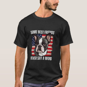 Eigentümer von Boston Terrier Einige der besten Fr T-Shirt