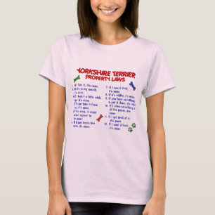 Eigentums-Gesetze 2 Yorkie YORKSHIRES TERRIER T-Shirt