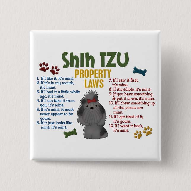 Eigentums-Gesetze 4 Shih Tzu Button (Vorderseite)