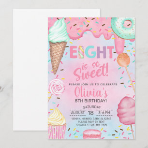 Eight is so Sweet Mädchen 8. Geburtstagseinladung. Einladung