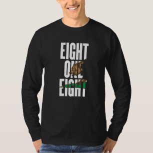 Eight One Eight 818 Vorwahl Kalifornien Los Angel T-Shirt