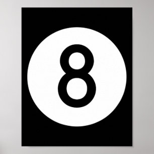 Eightball Black Number Aight Pool Snooker Ball Poster