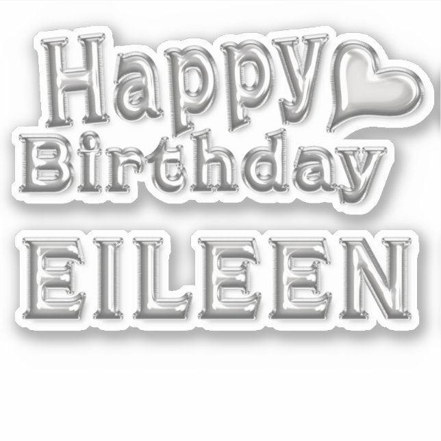 Eileen Happy Birthday silver Aufkleber Sticker (Vorderseite)