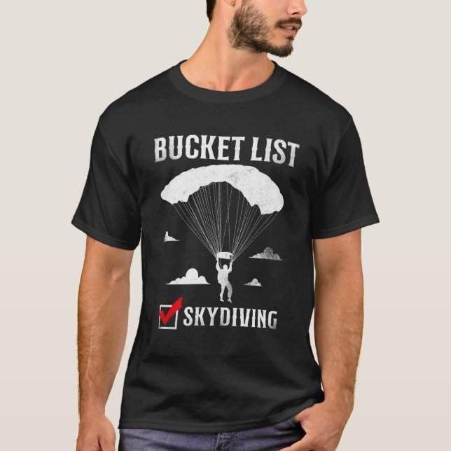 Eimerliste Skydiving T-Shirt (Vorderseite)