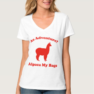 Ein Abenteuer? Alpaka meine Taschen T-Shirt