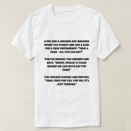 Ein ai Witz über ein Schwein und ein Huhn T-Shirt
