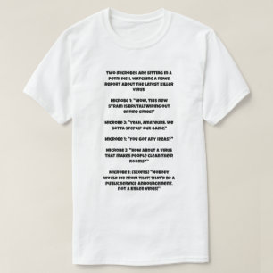 Ein AI-Witz über einen Killer-Virus T-Shirt