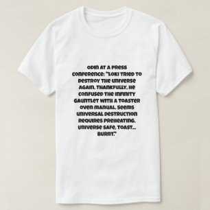 Ein AI-Witz über Loki versuche das Universum zu ze T-Shirt