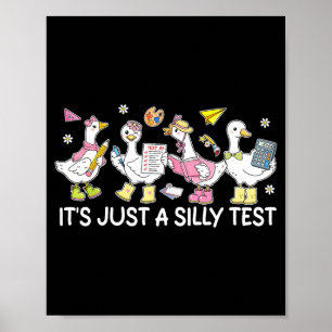 Ein alberner Test lustige Gans Schüler Klassenzimm Poster