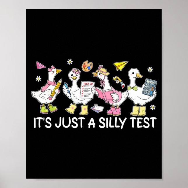 Ein alberner Test lustige Gans Schüler Klassenzimm Poster (Vorne)