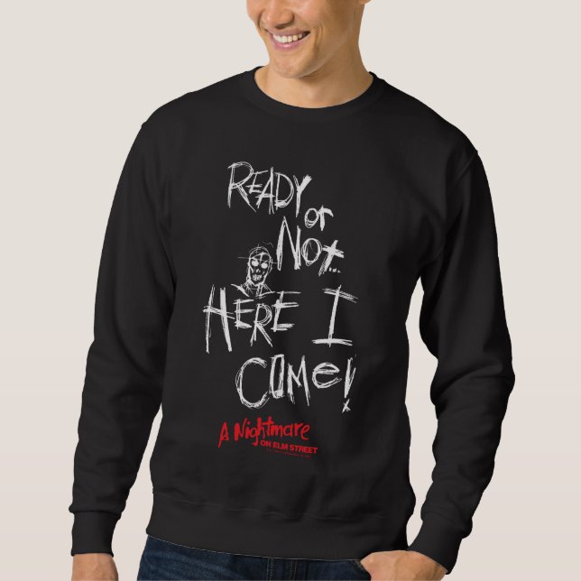 Ein Albtraum an der Elm Street | Hier komme ich Sweatshirt (Vorderseite)