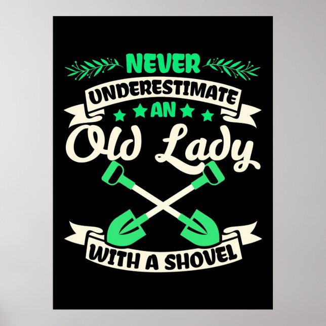 Ein alter Damengarten mit Schaufel Poster (Vorne)