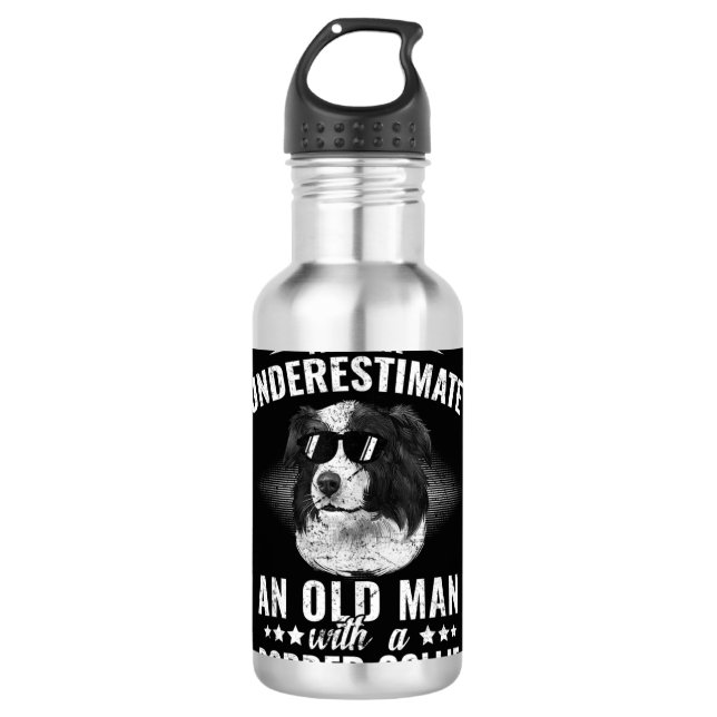 Ein alter Mann mit Grenzkollie wird nie unterschät Edelstahlflasche (Vorderseite)