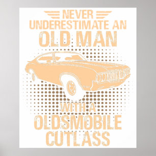 Ein alter Mann Oldsmobile Cutlass 1970 Poster