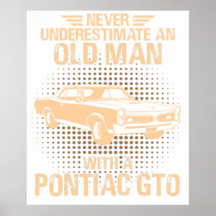 Ein alter Mann Pontiac Gto 1967 Poster
