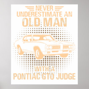 Ein alter Mann Pontiac Gto Judge 1969 Poster