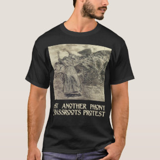 Ein anderer aufgesetzter Volks-Protest T-Shirt