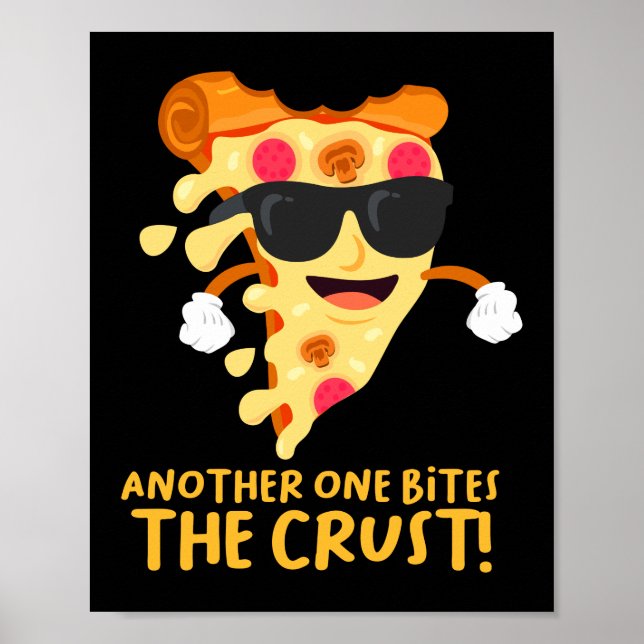 Ein anderer bittet den Crust Funny Pizza Pun Poster (Vorne)