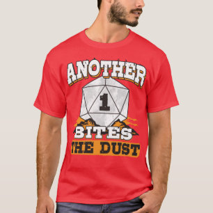 Ein anderer bittet den Staub 1 T-Shirt
