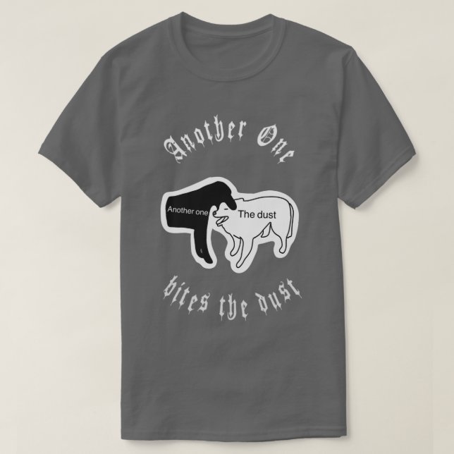 Ein anderer bittet die Staub T-Shirt (Design vorne)