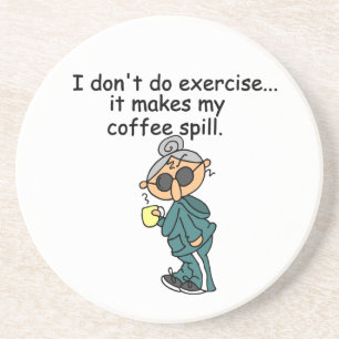 Ein anderer Grund nicht zu trainieren Untersetzer